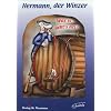 Hermann, der Winzer. Was is, geht's net?