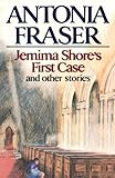 Jemima Shore's first case and other stories
