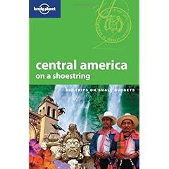 【クリックで詳細表示】Lonely Planet Central America on a Shoestring [ペーパーバック]