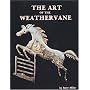 The Art of the Weathervane