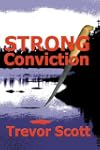 Strong Conviction