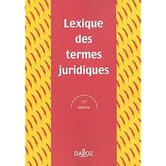 Lexique des termes juridiques 2005