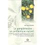 Pamplemousse : Un antibiotique naturel