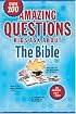Amazing Questions Kids Ask about the Bible (Questions Children Ask)