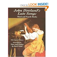 John Dowland's Lute Songs: Third and Fourth Books with Original Tablature