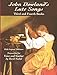 John Dowland's Lute Songs: Third and Fourth Books with Original Tablature (Dover Song Collections)