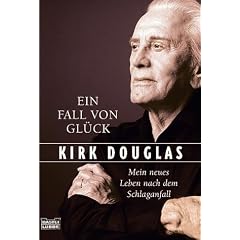 Ein Fall von Gl�ck. Mein neues Leben nach dem Schlaganfall.