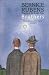 Brothers (Abacus Books)