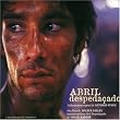 Abril Despedacado