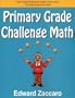 Primary Grade Challenge Math