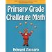 Primary Grade Challenge Math
