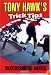 Tony Hawk's Trick Tips, Vol. 1: Skateboarding Basics