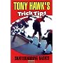 Tony Hawk's Trick Tips, Vol. 1: Skateboarding Basics