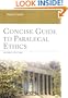 Concise Guide to Paralegal Ethics