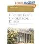Concise Guide to Paralegal Ethics