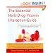 The Essential Herb-Drug-Vitamin Interaction Guide: The Safe Way to Use Medications and Supplements Together