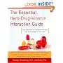 The Essential Herb-Drug-Vitamin Interaction Guide: The Safe Way to Use Medications and Supplements Together