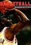 Basketball: The Legends and the Game