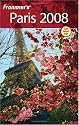 Frommer's Paris 2008 (Frommer's Complete)