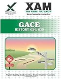 GACE History 034, 035 Teacher Certification Test Prep Study Guide (XAMonline Teacher Certification Study Guides)