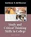 Study and Critical Thinking Skills in College (6th Edition)