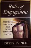 Rules of engagement : preparing for your role in the spiritual battle