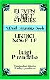 Eleven Short Stories/Undici Novelle (A Dual-Language Book)