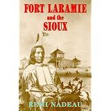 Fort Laramie and the Sioux