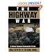 The Highway War: A Marine Company Commander in Iraq