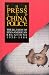 Book The Press and China Policy: The Illusion of Sino-American Relations, 1950-1984 (Communication and Information Science)