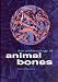 Book The Archaeology of Animal Bones (Texas a & M University Anthropology)