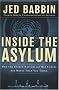 Inside the Asylum: Why the UN and Old Europe are Worse Than You Think