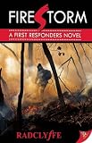 Firestorm (First Responders Novel)