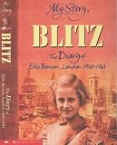 The Blitz (My Story)
