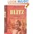 The Blitz (My Story)