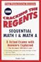 Cracking the Regents Sequential Math I & Math A, 2000 Edition (Princeton Review Series)