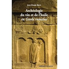 Arch�ologie du vin et de l'huile en Gaule romaine