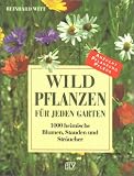 Wildpflanzen f�r jeden Garten