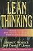 Lean Thinking: Banish Waste and Create Wealth in Your Corporation