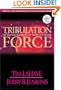Tribulation Force: The Continuing Drama of Those Left Behind (Left Behind, Book 2)