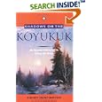 Shadows on the Koyukuk: An Alaskan Native's Life a