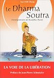 Le Dharma Soutra : L'Enseignement de Bouddha illustr�