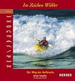 Im Zeichen Widder. Der Weg des Aufbruchs