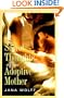 Secret Thoughts of an Adoptive Mother