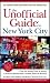 The Unofficial Guide to New York City