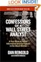 Confessions of a Wall Street Analyst: A True Story of Inside Information and Corruption in the Stock Market