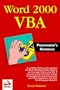 Word 2000 VBA Programmers Reference
