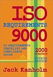 ISO 9000 Requirements, 92 Requirements Checklist and Compliance Guide