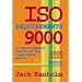 ISO 9000 Requirements, 92 Requirements Checklist and Compliance Guide