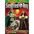 Siegfried & Roy - Masters of the Impossible